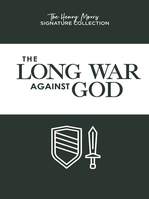 Title details for Long War Against God by Henry Morris - Available